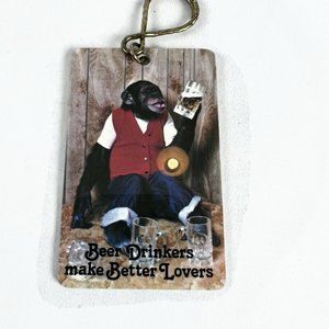 Vintage 1980 Keychain Adult Humor Beer Drinkers Make Better Lovers Monkey